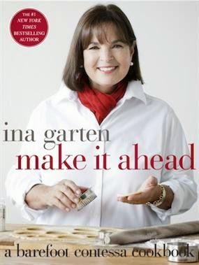 Make It Ahead: A Barefoot Contessa Cookbook 