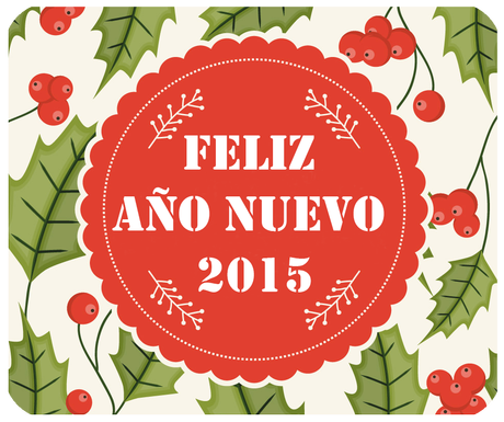 ¡FELIZ 2015! ¡FELIZ 2015!