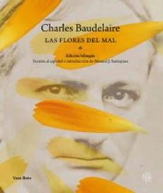 Baudelaire. Las flores del mal Baudelaire. Las flores del mal