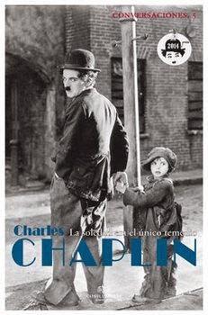 Chaplin, la arquitectura