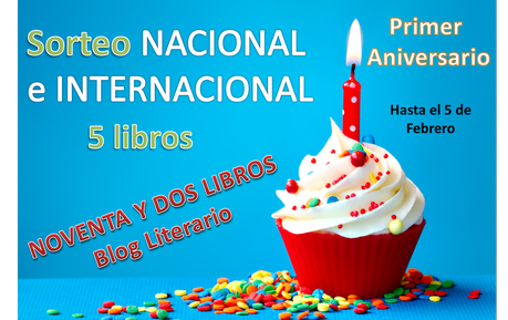 ¡SORTEO Primer Aniversario! Premios Nacionales e Internacionales ¡SORTEO Primer Aniversario! Premios Nacionales e Internacionales