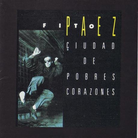 El Clásico Ecos de la semana: Ciudad de Pobres Corazones (Fito Páez) 1987