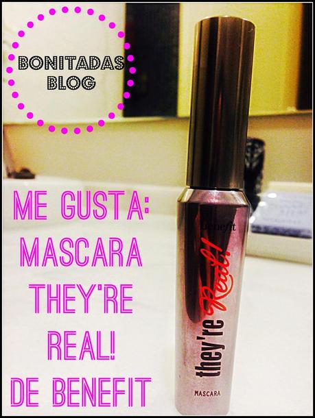 Me Gusta: Mascara They're Real! de Benefit Me Gusta: Mascara They're Real! de Benefit