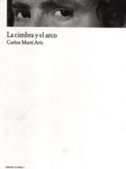 Libros-
La Cimbra y el Arco.Carlos Martí