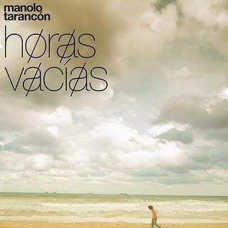 Manolo Tarancón - Horas Vacías EP (2010)