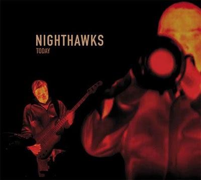 Nighthawks - Today (2010)