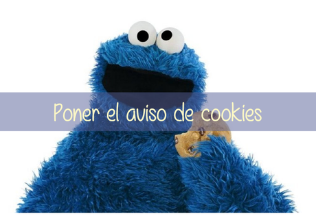 Poner el aviso de uso de cookies en nuestro blog Poner el aviso de uso de cookies en nuestro blog
