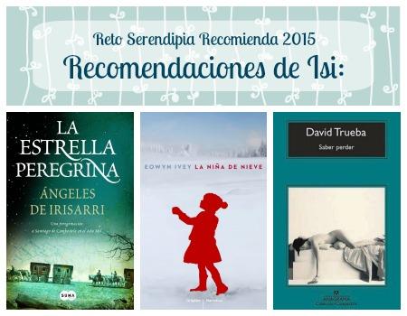 Retos literarios para el 2015 Reto Serendipia Recomienda Isi