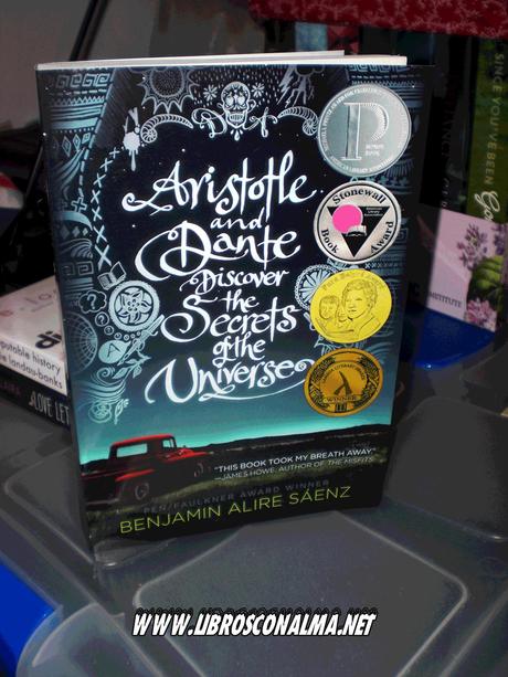 Reseña: Aristotle and Dante discover the secrets of the Universe, Benjamin Alire Sáenz Reseña: Aristotle and Dante discover the secrets of the Universe, Benjamin Alire Sáenz