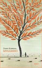 Doppo Kunikida. Musashino Doppo Kunikida. Musashino