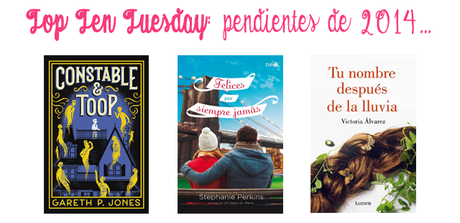 Top Ten Tuesday (53): Libros publicados en 2014 que aún no he leído Top Ten Tuesday (53): Libros publicados en 2014 que aún no he leído