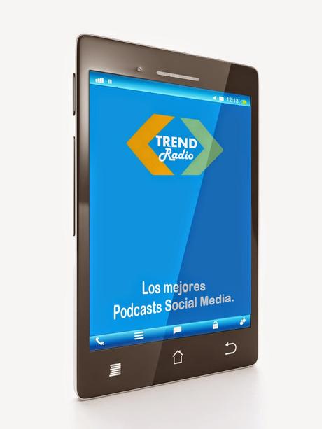 Tablet - Trend Radio Podcast sobre Social Media