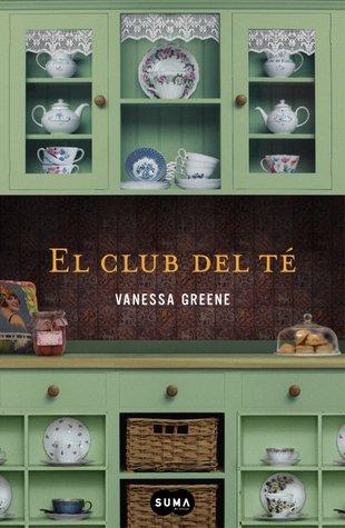 Reseña: El club del té - Vanessa Greene