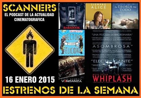Estrenos de la Semana 16 de Enero de 2015 por el Podcast Scanners Estrenos de la Semana 16 de Enero de 2015 por el Podcast Scanners
