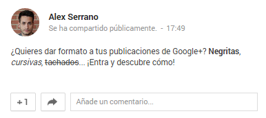 Cómo destacar tus publicaciones de Google+ dándoles formato