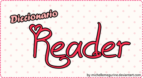 Diccionario Reader - BookTuber