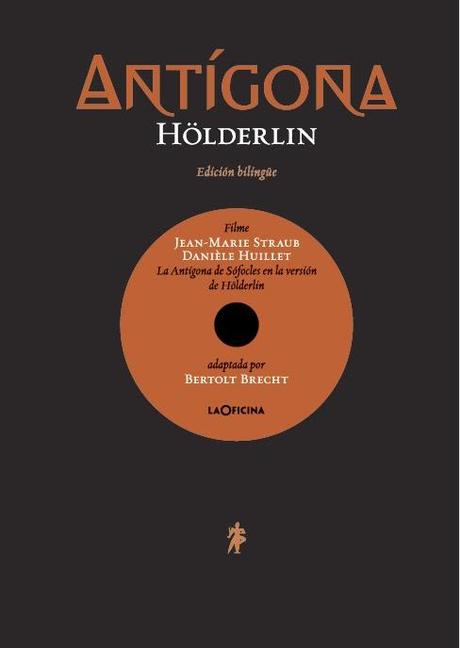 ANTÍGONA (SÓFOCLES-HÖLDERLIN) ANTÍGONA (SÓFOCLES-HÖLDERLIN)