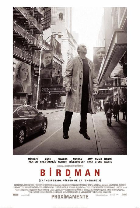 BIRDMAN (o la inesperada virtud de la ignorancia) (USA, 2014) COMEDIA, DRAMA, FANTÁSTICO