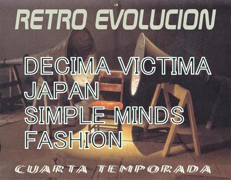 RETRO-EVOLUCION - PROGRAMA 15 - 4ª TEMPORADA RETRO-EVOLUCION - PROGRAMA 15 - 4ª TEMPORADA