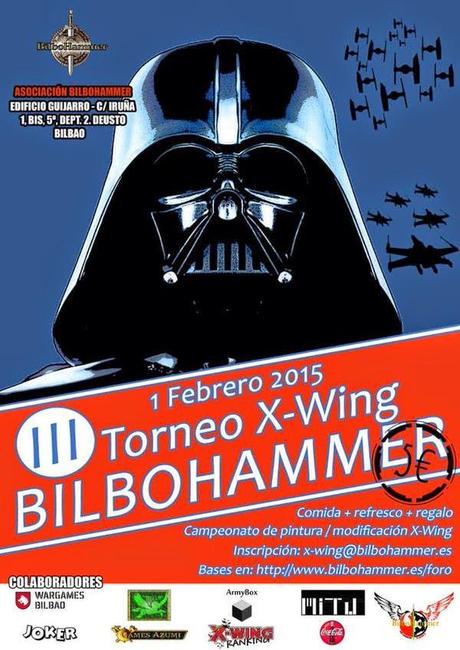 III Torneo X-Wing de BilboHammer(01/02/15),en Bilbao