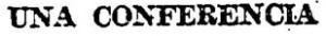 Una conferencia PUEBLO GALLEGO-19300826_Una conferencia