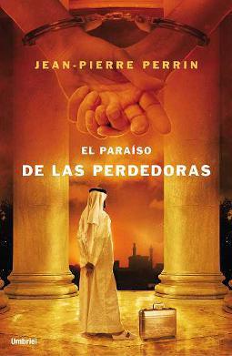 El paraíso de las perdedoras