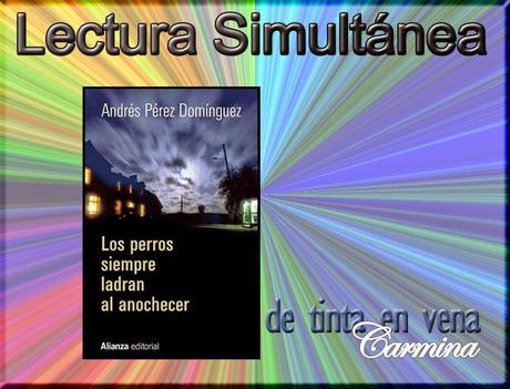 Resultado del sorteo y lectura simultanea Los perros siempre ladran al anochecer