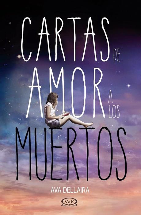 Reseña #9: Cartas de amor a los muertos.