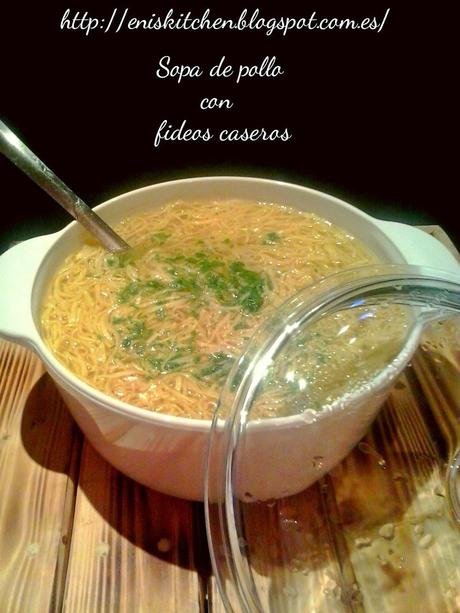 ¡Sopa de pollo con galuste! ¡Sopa de pollo con galuste!
