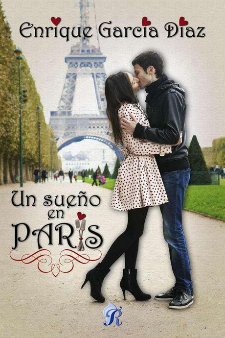 Reseña - Un sueño en París, Enrique García Díaz