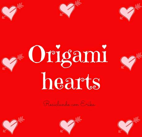 Corazones de Origami , Origami Heart Corazones de Origami , Origami Heart