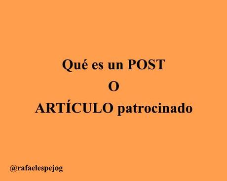 que es un post o articulo patrocinado que es un post o articulo patrocinado