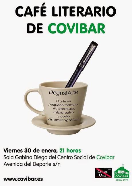 CAFÉ LITERARIO DE COVIBAR LETRAS VIVAS: DEGUSTARTE. CAFÉ LITERARIO DE COVIBAR LETRAS VIVAS: DEGUSTARTE.