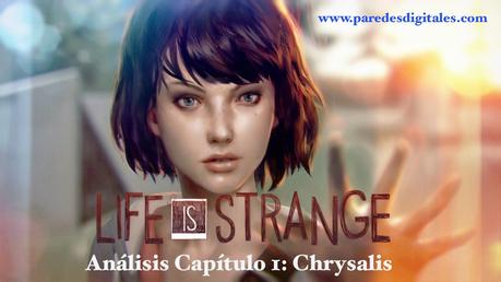 Análisis de Life is Strange - Capítulo 1: Chrysalis
