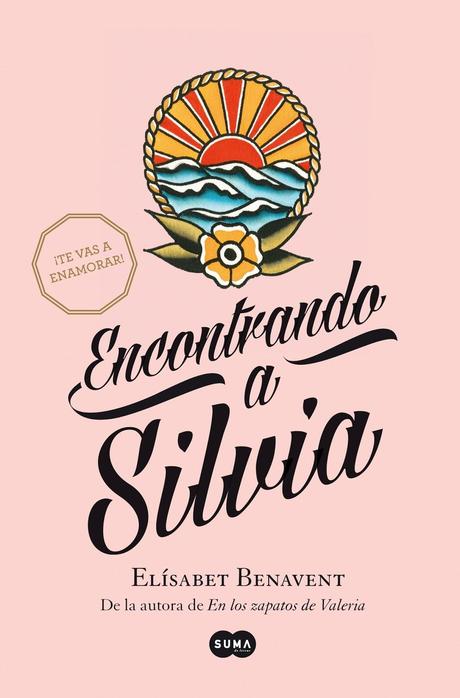 Reseña - Persiguiendo a Silvia / Encontrando a Silvia, Elísabet Benavent Reseña - Persiguiendo a Silvia / Encontrando a Silvia, Elísabet Benavent