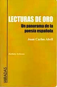 Juan Carlos Abril. Lecturas de oro Juan Carlos Abril. Lecturas de oro