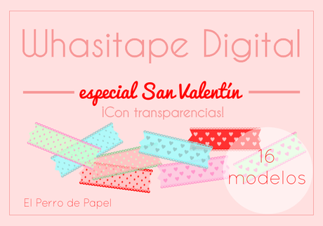 Whasi Tape Digital -Especial San Valentín 2015- Whasi Tape Digital -Especial San Valentín 2015-
