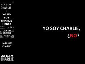 Charlie Hebdo, invierno en París y Chaplin como punto de partida Yo soy Charlie, ¿no?