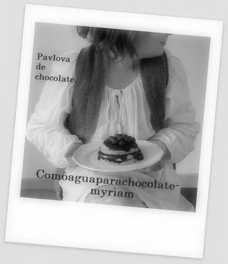 PAVLOVA DE CHOCOLATE. PAVLOVA DE CHOCOLATE.