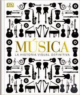 Música, La Historia Visual Definitiva