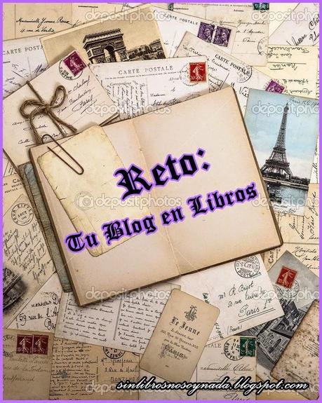 RETO TU BLOG EN LIBROS RETO TU BLOG EN LIBROS