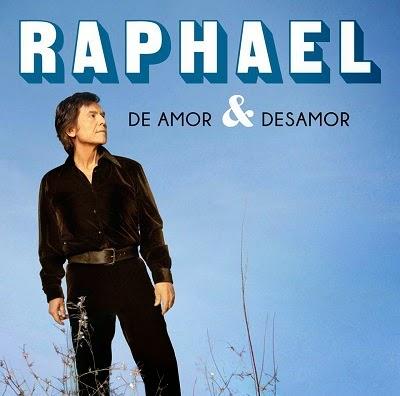 [Disco] Raphael - De Amor y Desamor (2014)