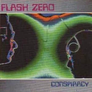 FLASH ZERO - CONSPIRACY