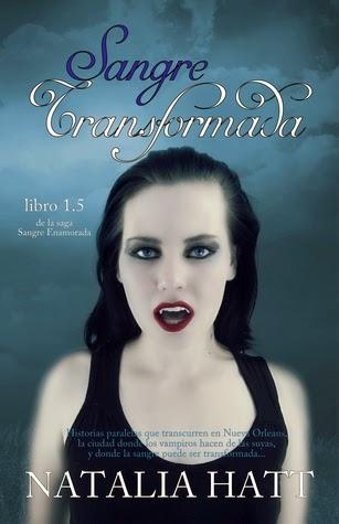 Sangre Transformada by Natalia Hatt (Reseña) Sangre Transformada by Natalia Hatt (Reseña)