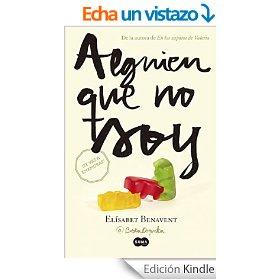 LIBROS - EBOOK 1 Alguien que no soy (Mi elección 1)
