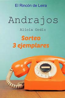 Sorteo de 3 ejemplares de Andrajos-Alicia Ordiz Sorteo de 3 ejemplares de Andrajos-Alicia Ordiz