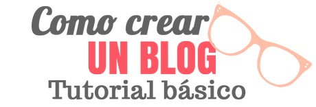tutorial como crear un blog tutorial como crear un blog