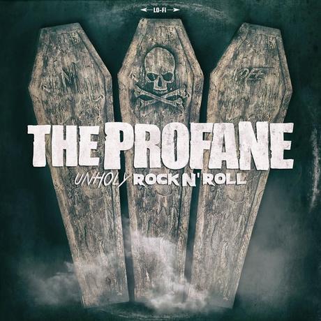The Profane Unholy Rock N' Roll (2015) ¿Estais preparados para profanar el Rock N' Roll? The Profane Unholy Rock N' Roll (2015) ¿Estais preparados para profanar el Rock N' Roll?
