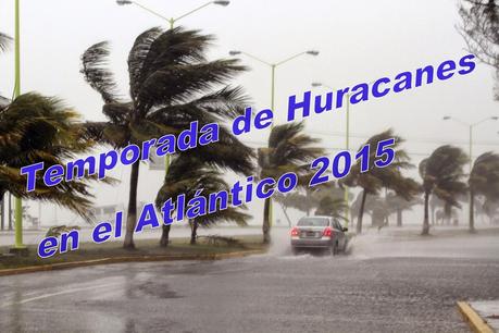 Temporada de Huracanes en el Atlántico 2015, para más información ingrese aquí