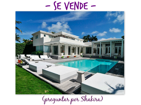 la casa de Shakira, en venta